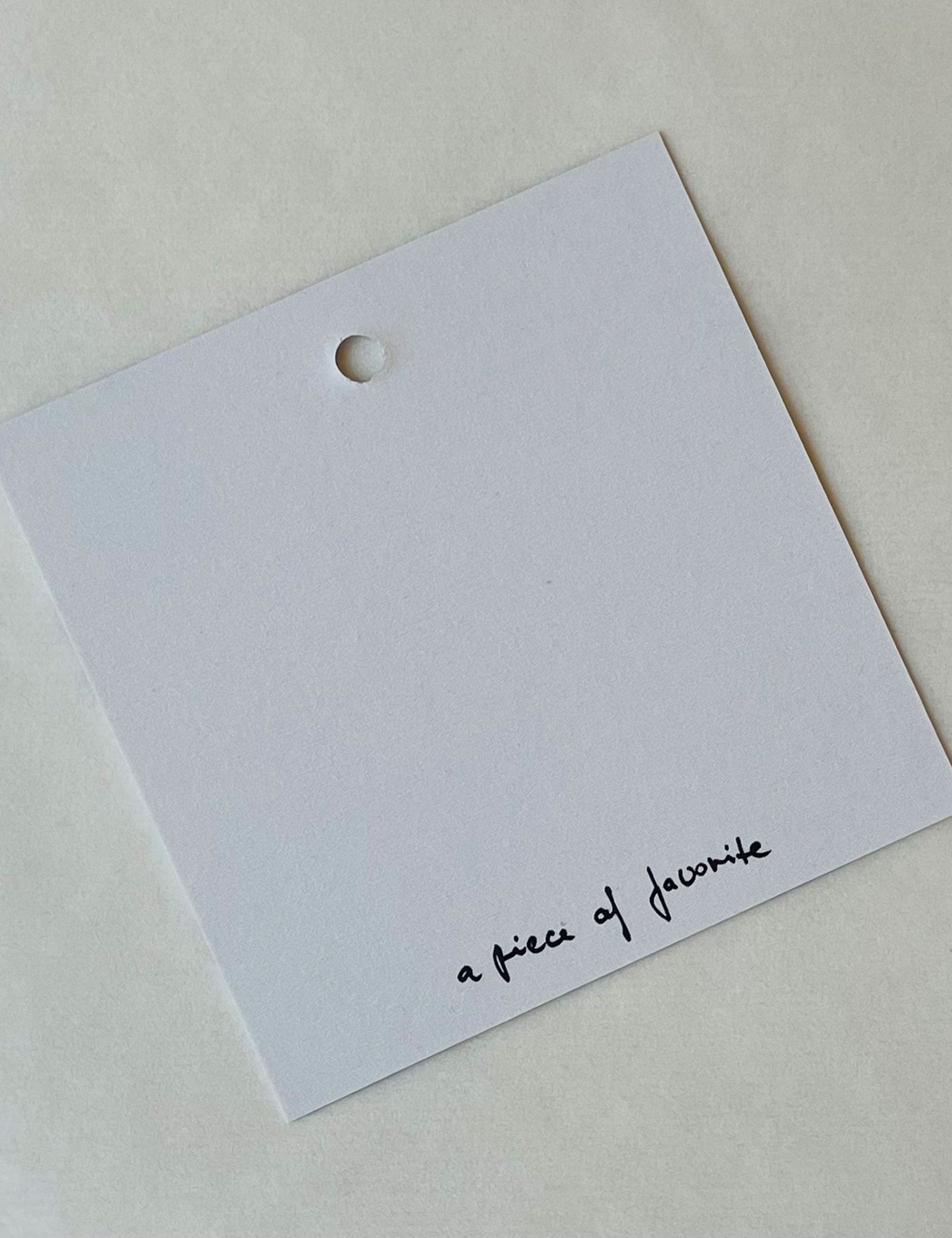 To and from greeting card with text a piece of favorite